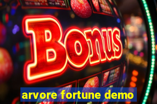 arvore fortune demo